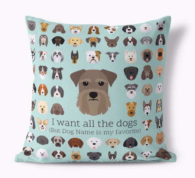 I Want All the Dogs: Personalized {breedFullName} Canvas Pillow